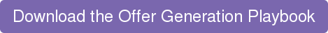Download the Offer Generation Playbook